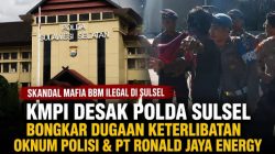 Terbongkarnya Mafia BBM Ilegal, KMPI Desak Usut Dugaan Keterlibatan Oknum Polisi dan PT Ronald Jaya Energy
